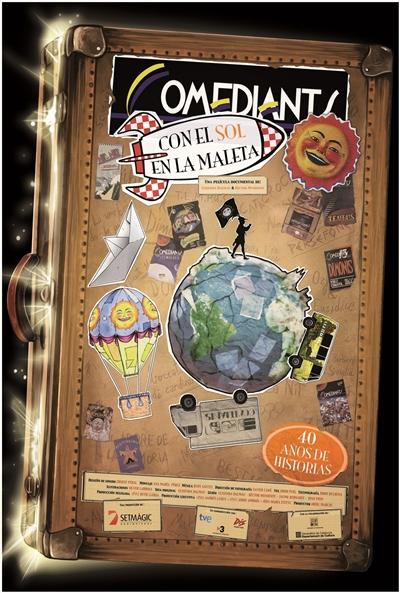 Comediants: con el sol bajo la maleta